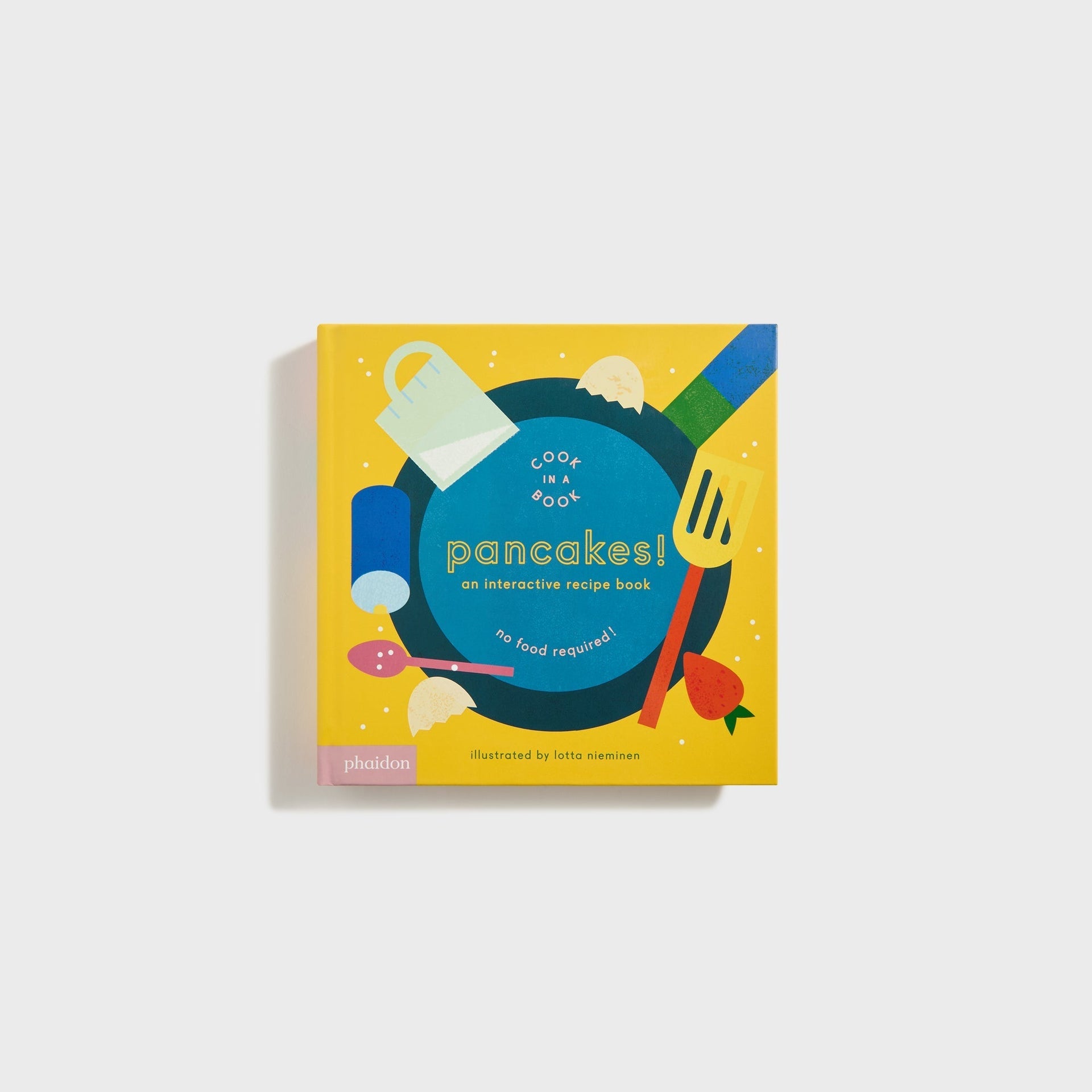 PHAIDON Pancakes An Interactive Recipe Book
